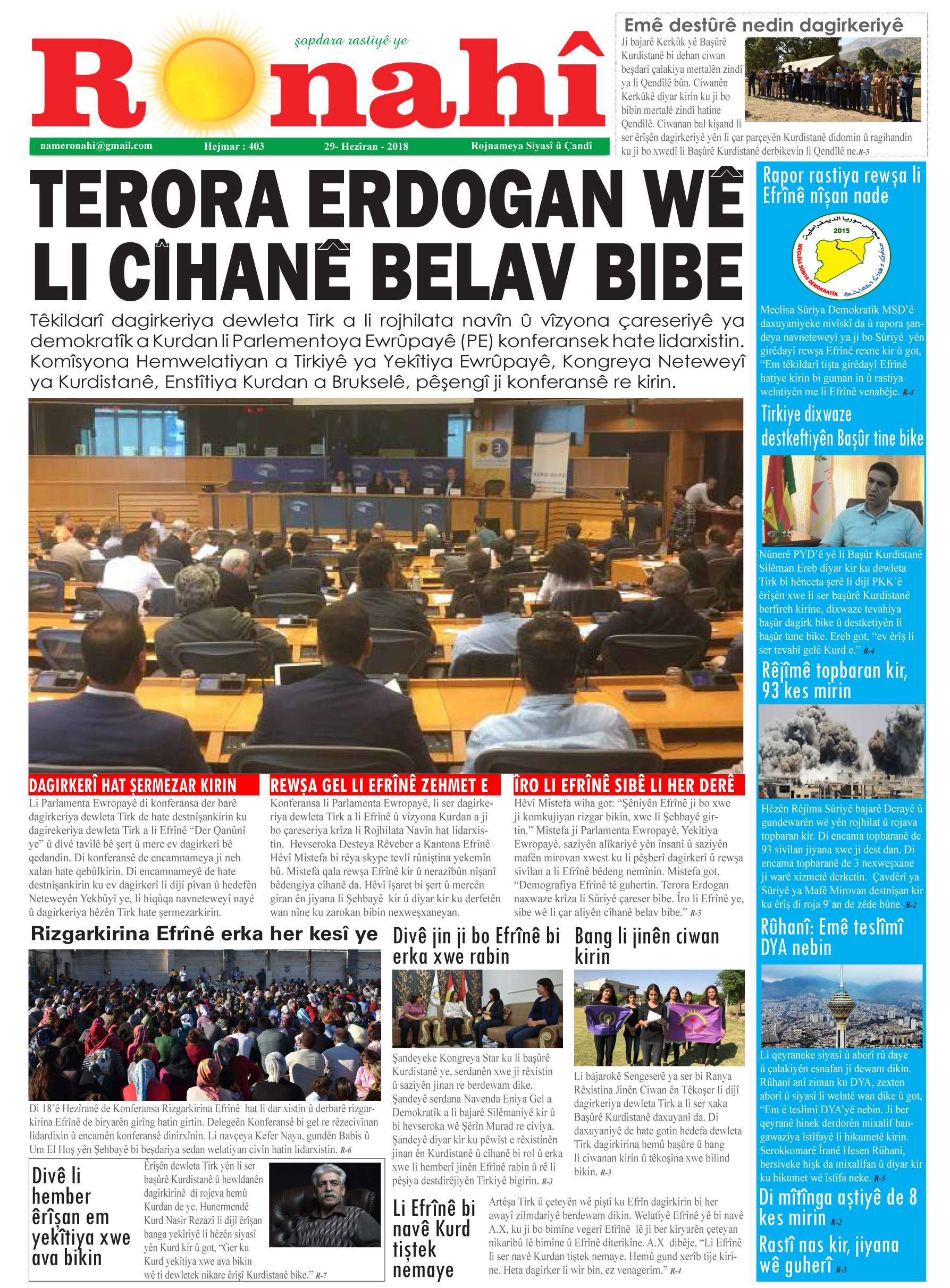 TERORA ERDOGAN WÊ LI CÎHANÊ BELAV BIBE