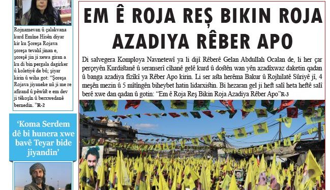 EM Ê ROJA REŞ BIKIN ROJA AZADIYA RÊBER APO