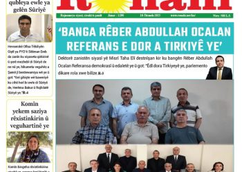 ‘BANGA RÊBER ABDULLAH OCALAN REFERANS E DOR A TIRKIYEYÊ YE’