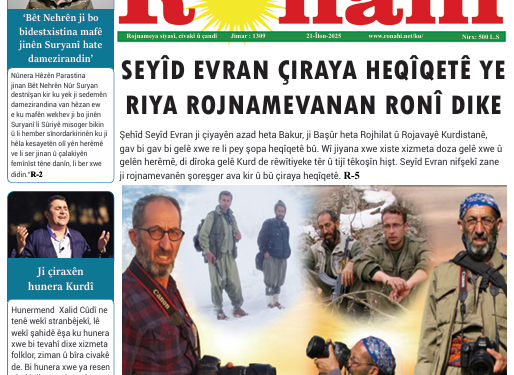 SEYÎD EVRAN ÇIRAYA HEQÎQETÊ YE RIYA ROJNAMEVANAN RONÎ KIR