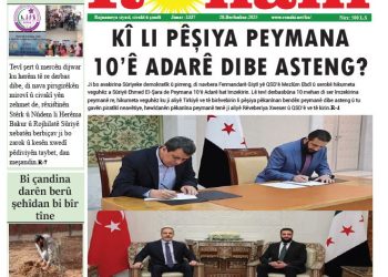 KÎ LI PÊŞIYA PEYMANA 10’Ê ADARÊ DIBE ASTENG?