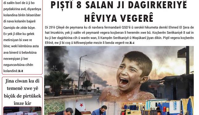 PIŞTÎ 8 SALAN JI DAGIRKERIYÊ; HÊVIYA VEGERÊ