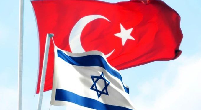 أنقرة وتل أبيب… توافق الواقع وتناقض الإعلام